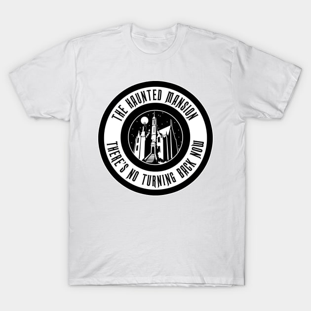 HM1NoTurningBack T-Shirt by WdwRetro